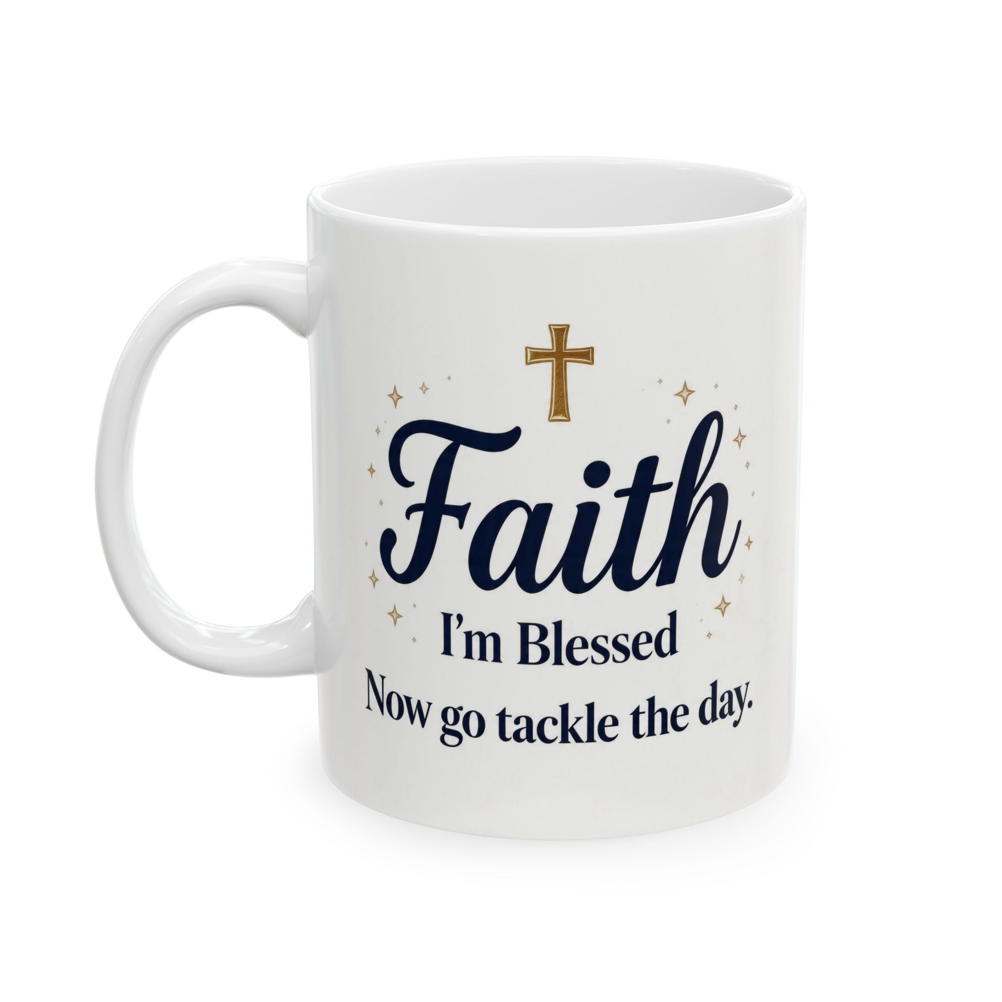 Faith I'm Blessed Mug