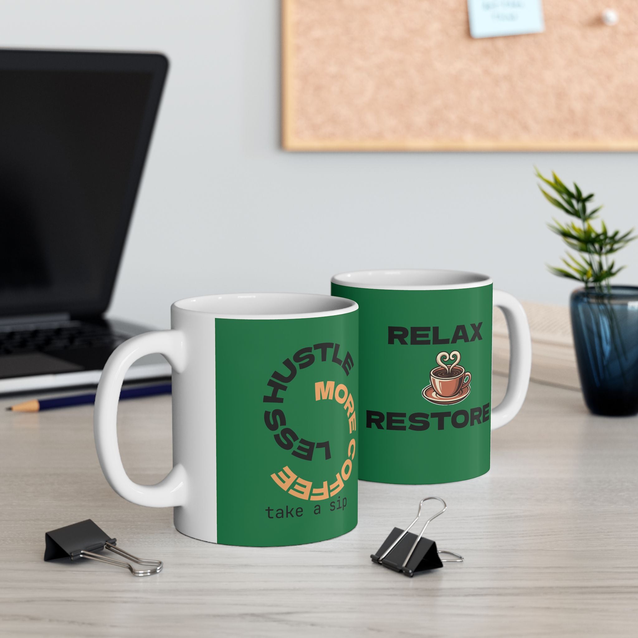 Green Inspirational Less Hustle, More Coffee Ceramic Mug