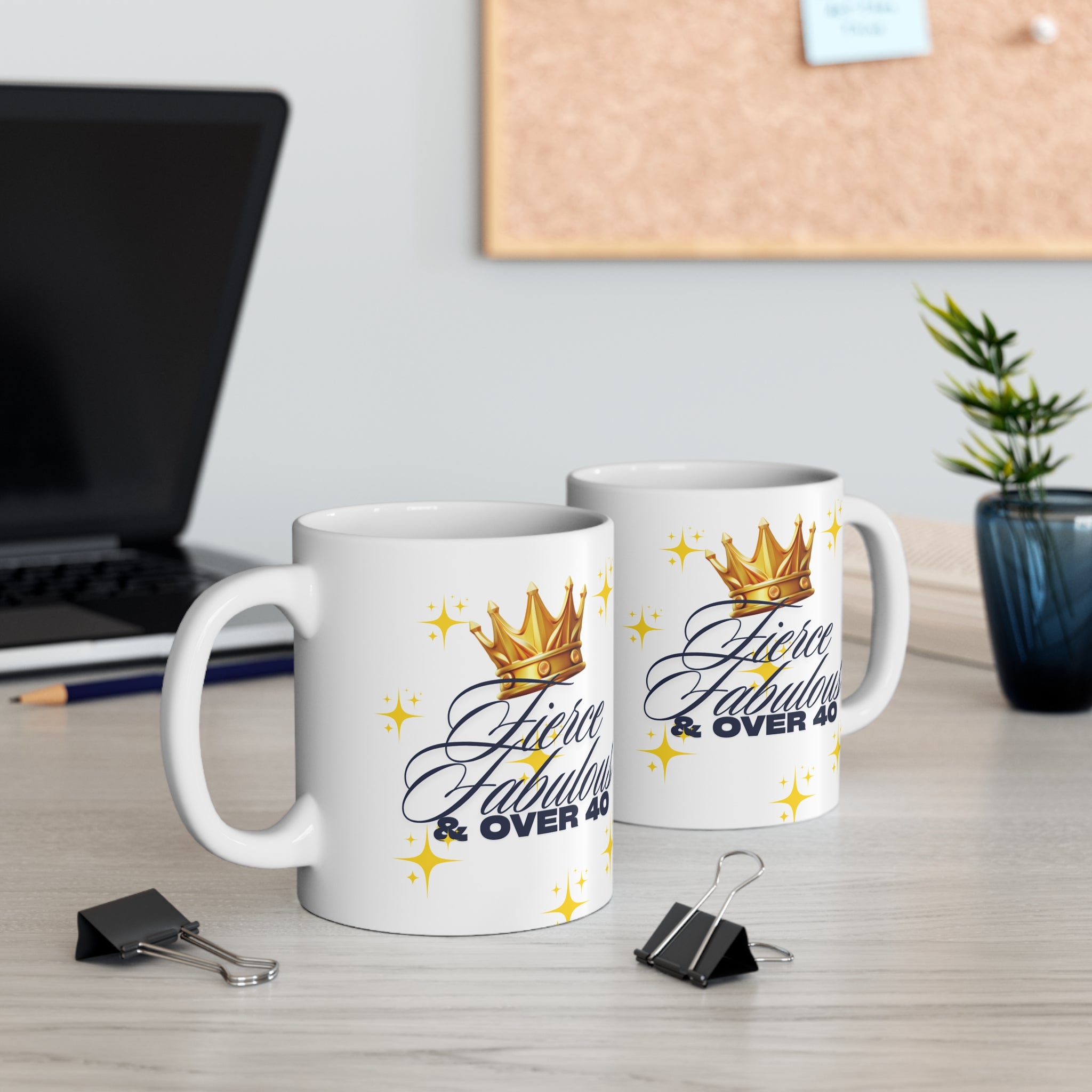 Fierce Fabulous & Over 40 Mug  Gift for Women Turning 40