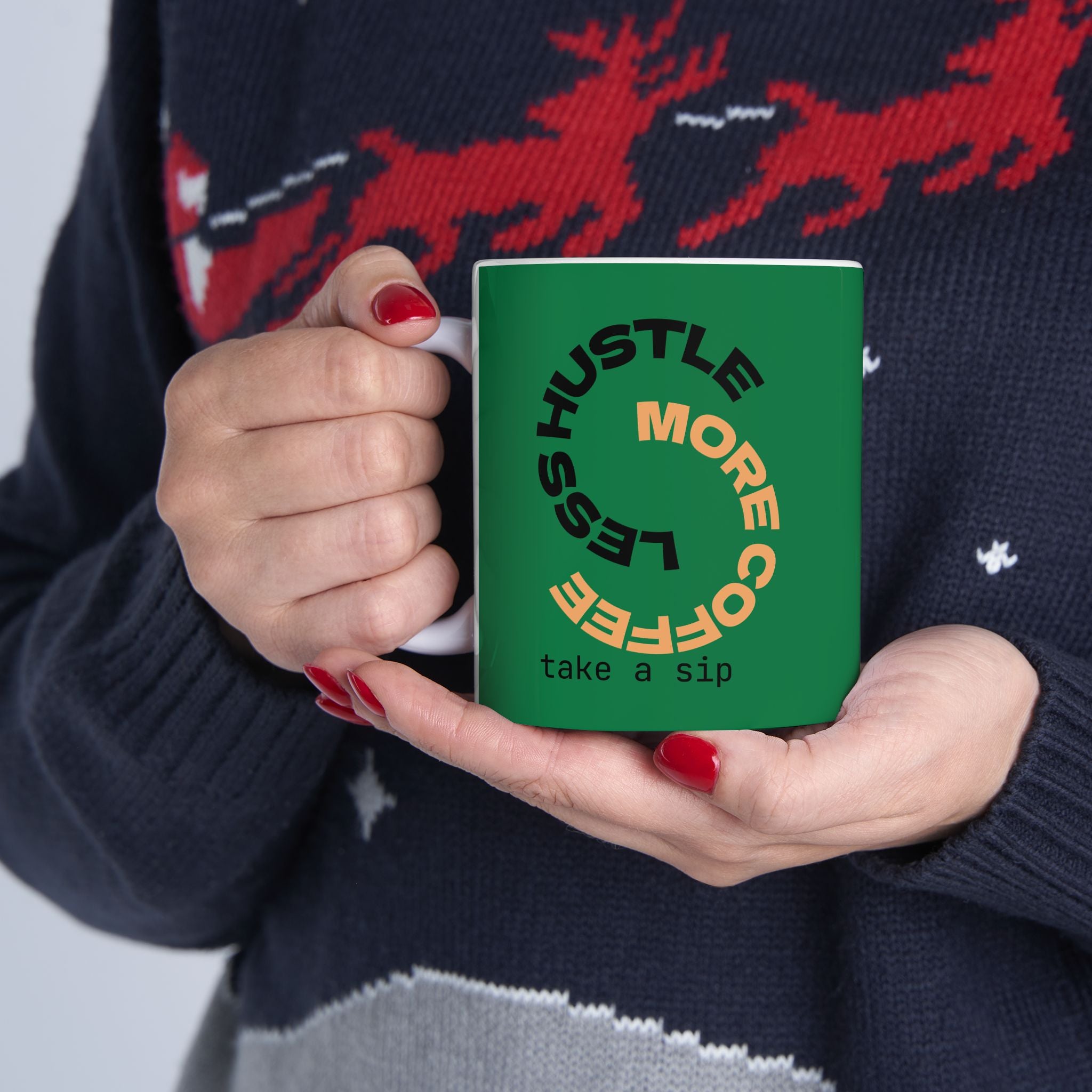 Green Inspirational Less Hustle, More Coffee Ceramic Mug