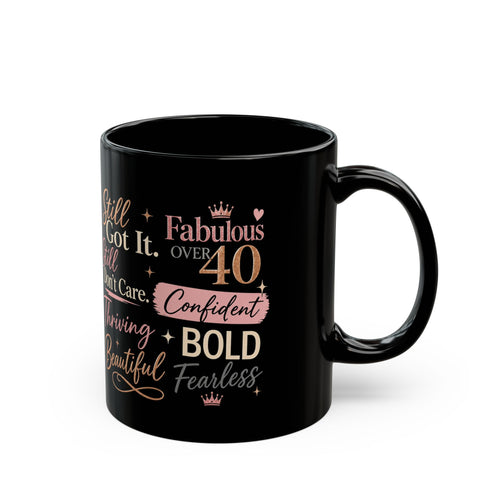 Fabulous Over 40 Typography Black Mug | 11oz 15oz